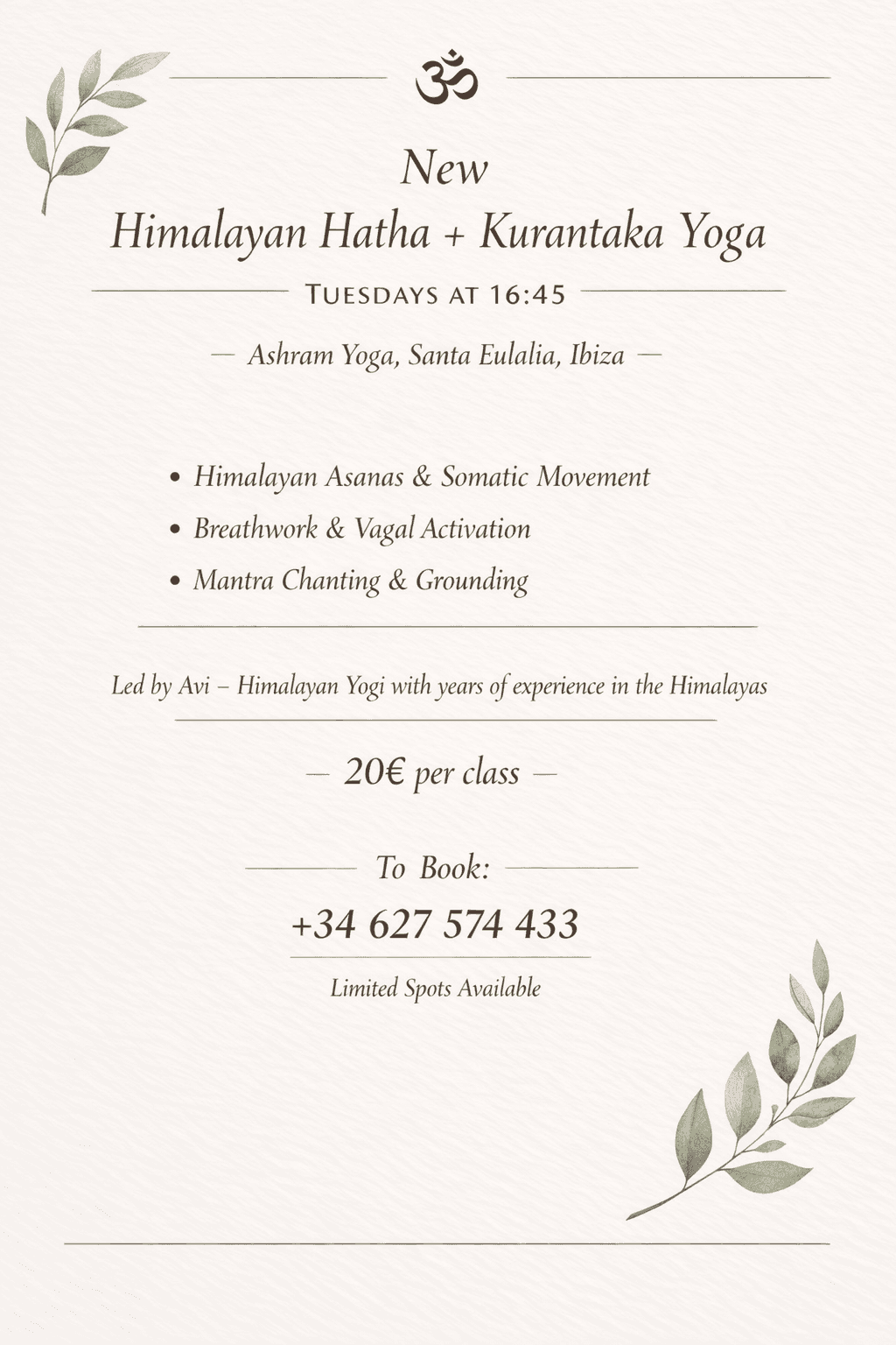 Himalayan Hatha+ Kurantaka Yoga with Himalayan Yogi (New batch)