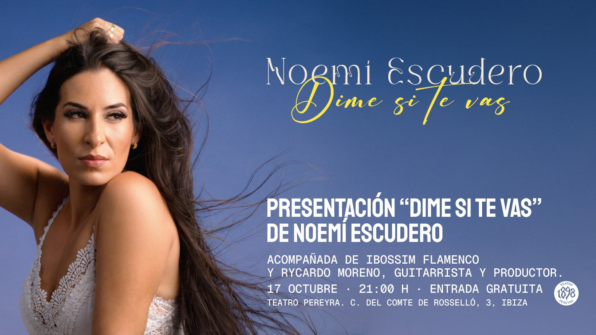 NoemÍ Escudero. Presentación “Dime Si Te Vas”