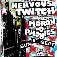 Prehistoric Sounds Presents: Nervous Twitch + Moron-o-phonics