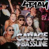 4Play Presents - Garage & Basslines (Summer Day Party)