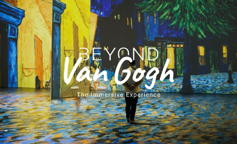 Beyond Van Gogh - The Immersive Experience
