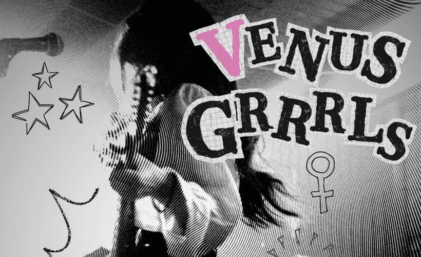 Venus Grrrls