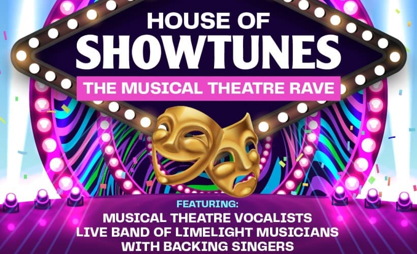 House of Showtunes! Musical Theatre Rave