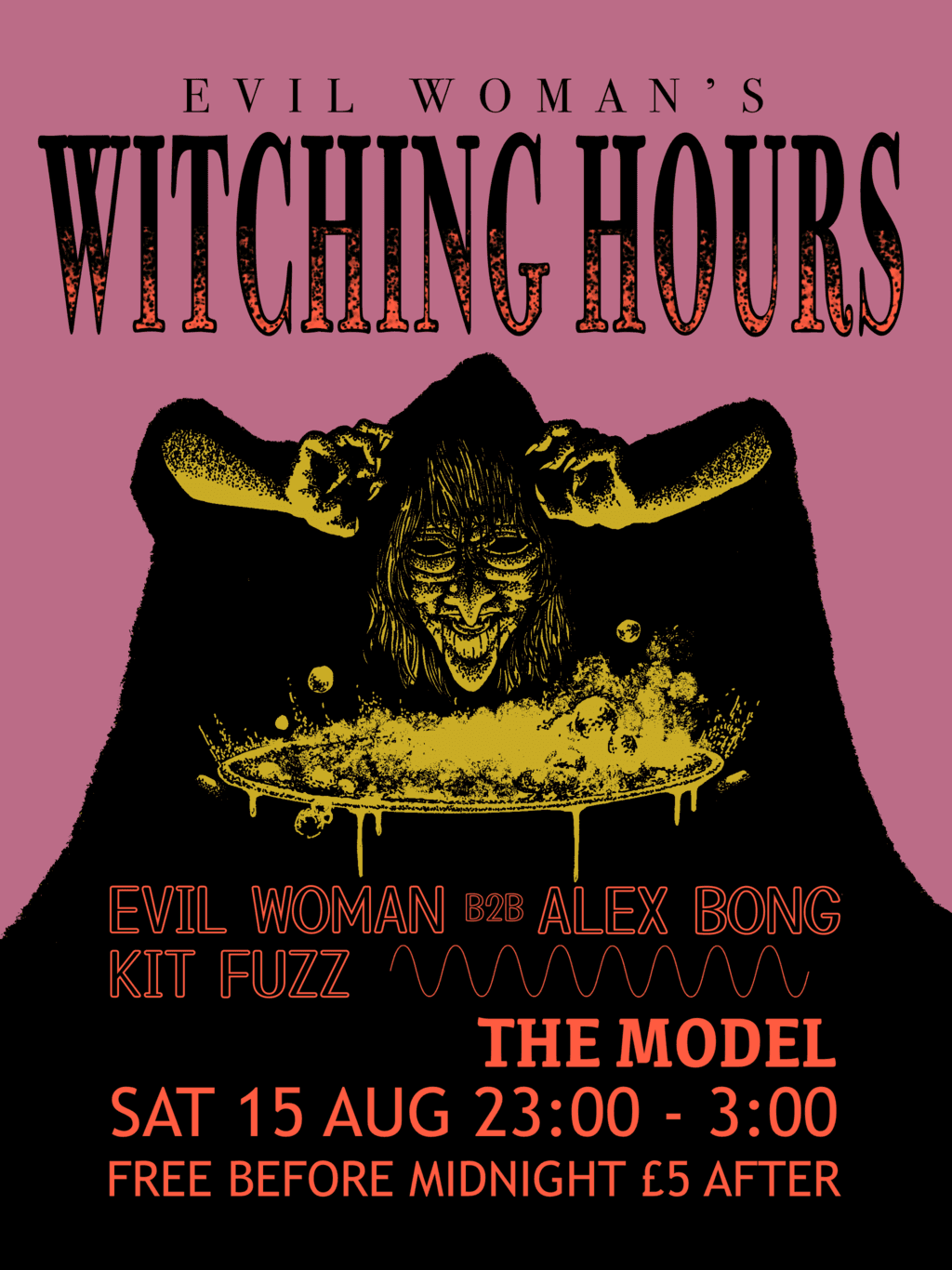 The Witching Hours w/ Evil Woman, Alex Bong + Kit Fuzz
