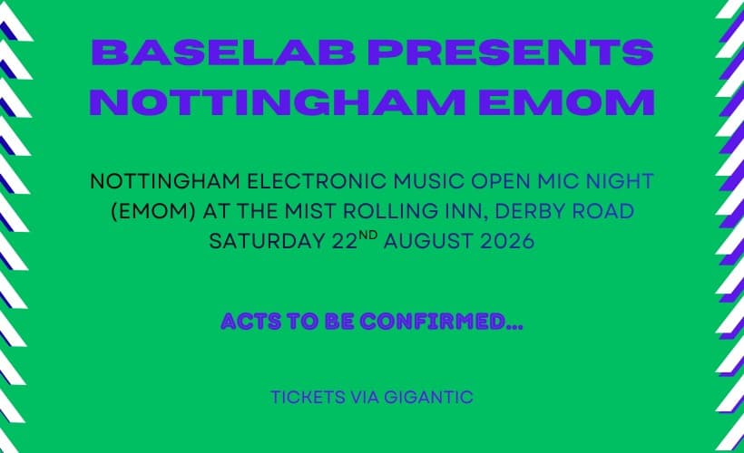 Baselab presents Nottingham EMOM