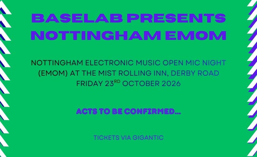 Baselab presents Nottingham EMOM
