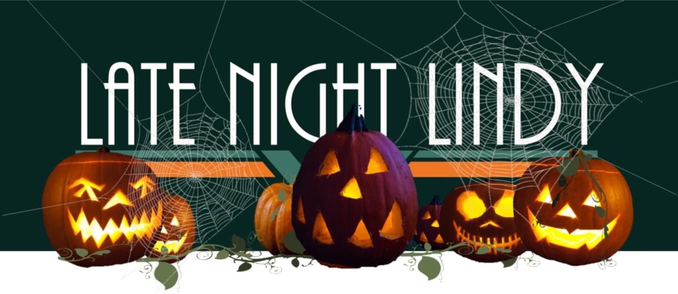 Late Night Lindy - Spooky Swing Social