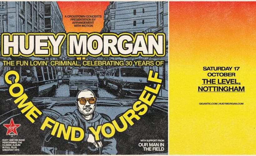 Huey Morgan, The Fun Lovin’ Criminal: 2026 Autumn Tour