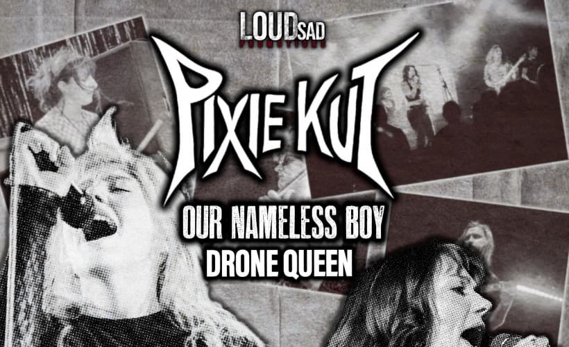 Pixie Kut + Our Nameless Boy + Drone Queen @ Mist Rolling Inn, Nottingham