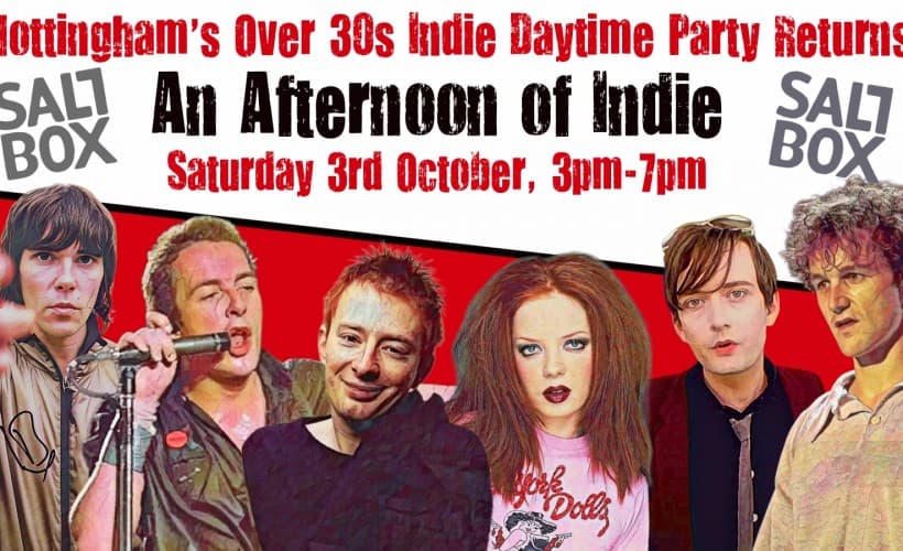 An Afternoon Of Indie (Over 30S)
