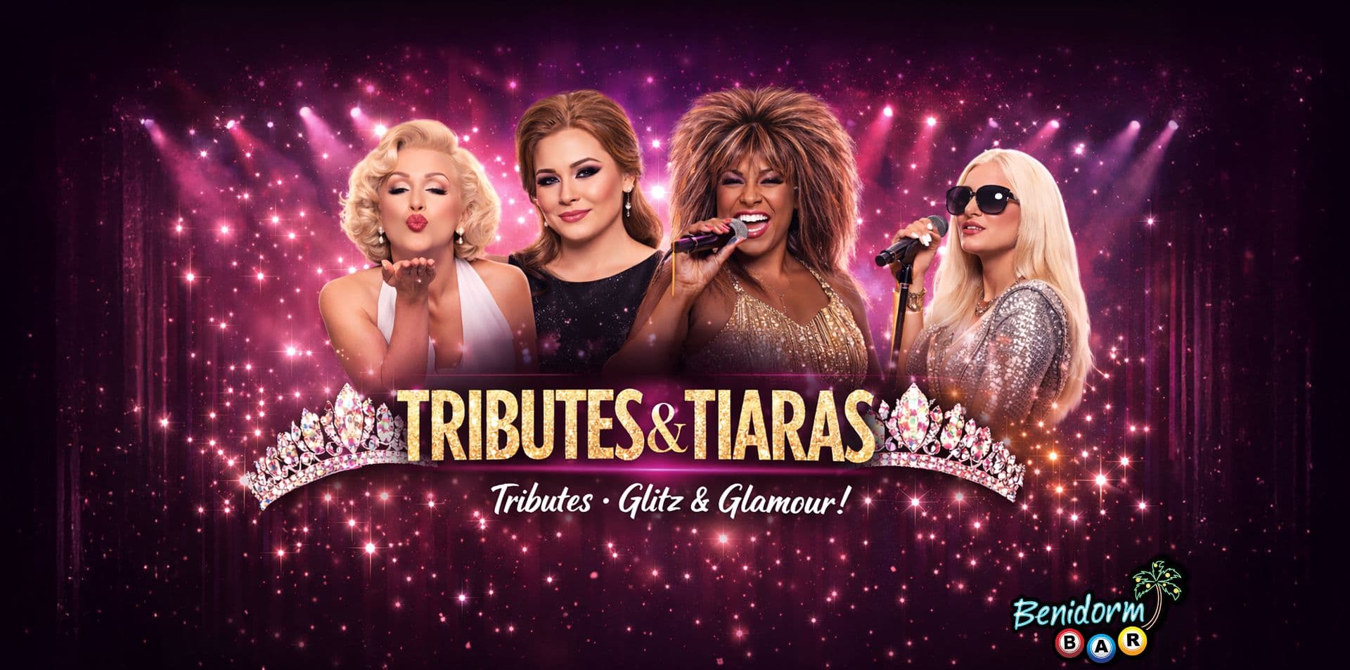 TRIBUTES & TIARAS hosted at Benidorm Bar, Liverpool
