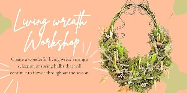 Living Spring Wreath Workshop
