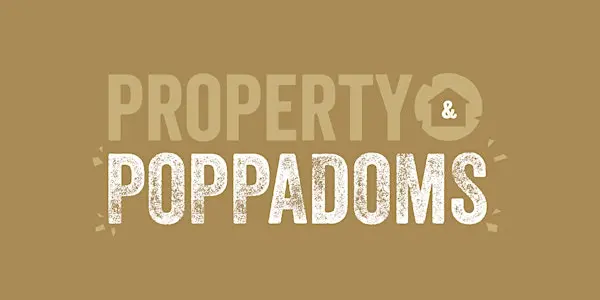 Property & Poppadoms - Cheltenham