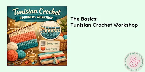 The Basics: Tunisian Crochet workshop
