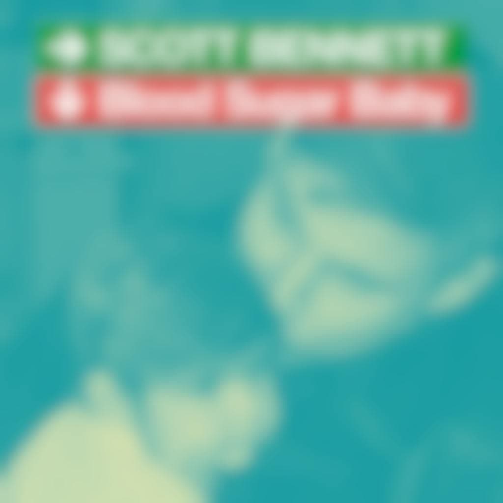 Scott Bennett: Bloody Sugar Baby