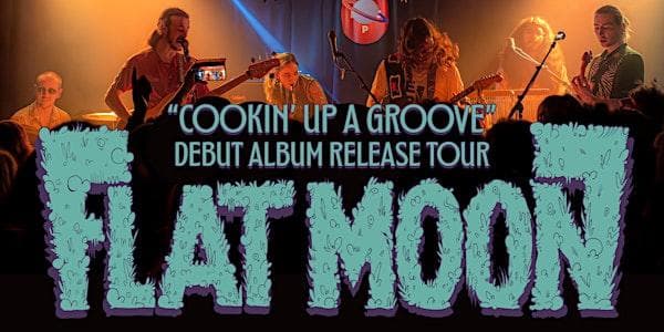 Flat Moon Presents: Cookin' Up A Groove UK Tour - Bradford