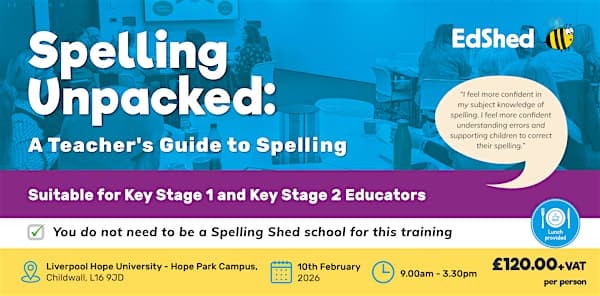 Spelling Unpacked: A Teacher’s Guide to Spelling