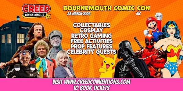 Bournemouth Creed Comic Con - March 2026