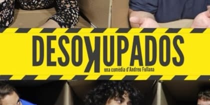 Desokupados, una comedia de Andreu Fullana