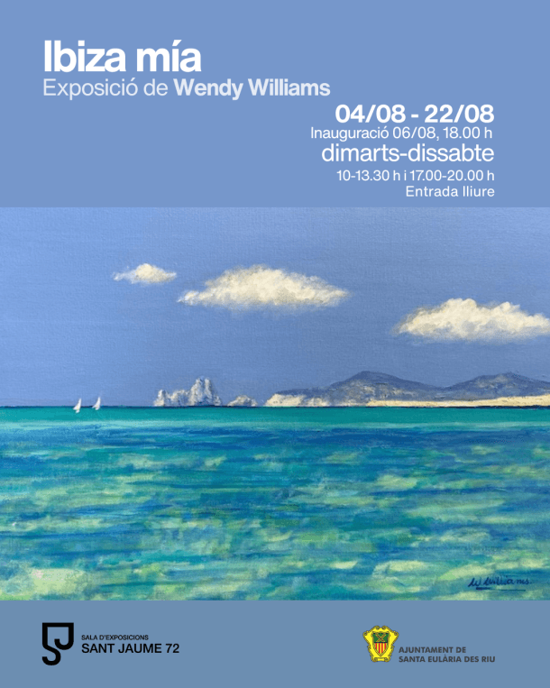 Ibiza Mía (My Ibiza) – An Exhibition by Wendy Williams