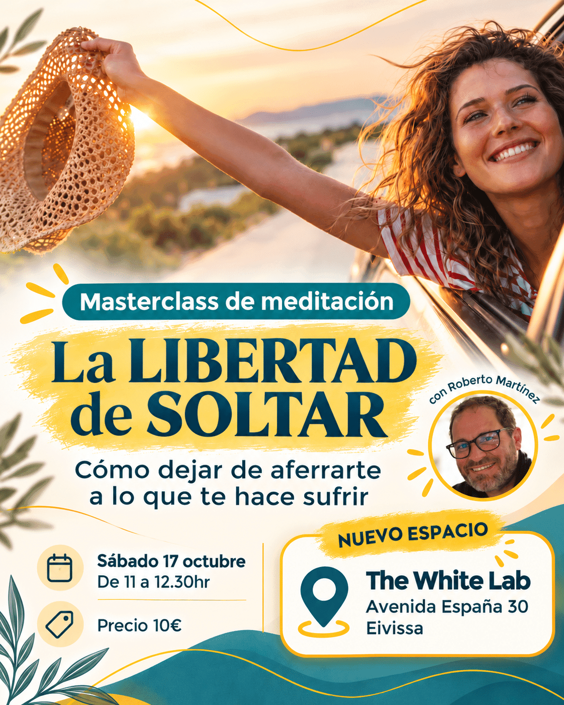 Masterclass De Meditación: La Libertad De Soltar